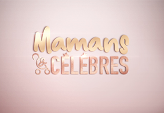 Mamans & Célèbres